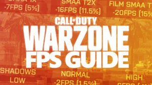 Warzone FPS Guide