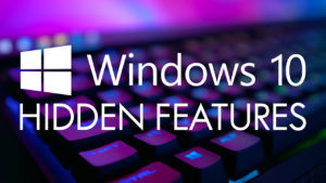 5 Hidden Windows 10 Features!